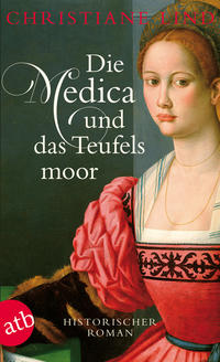 Vorderes Coverbild Die Medica und das Teufelsmoor
