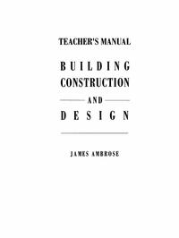 Vorderes Coverbild Teacher’s Manual for Building Construction and Design