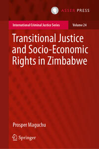 Vorderes Coverbild Transitional Justice and Socio-Economic Rights in Zimbabwe