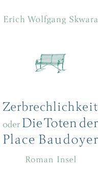 Vorderes Coverbild Zerbrechlichkeit oder die Toten der Place Baudoyer