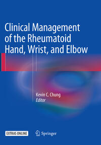 Vorderes Coverbild Clinical Management of the Rheumatoid Hand, Wrist, and Elbow