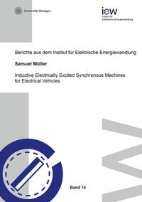 Vorderes Coverbild Inductive Electrically Excited Synchronous Machines for Electrical Vehicles