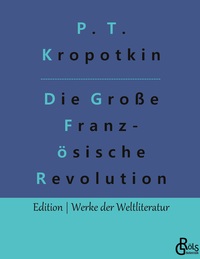 Vorderes Coverbild Die Große Französische Revolution - Band 2