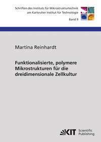 Vorderes Coverbild Funktionalisierte, polymere Mikrostrukturen für die dreidimensionale Zellkultur