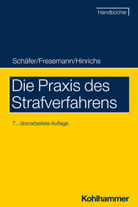 Vorderes Coverbild Die Praxis des Strafverfahrens