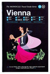 Vorderes Coverbild The Monocle Travel Guide to Vienna