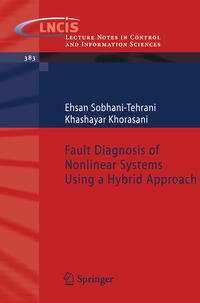 Vorderes Coverbild Fault Diagnosis of Nonlinear Systems Using a Hybrid Approach