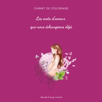 Vorderes Coverbild Les mots d'amour que nous échangeons déjà