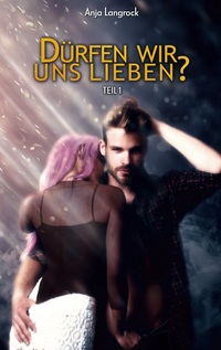 Vorderes Coverbild Dürfen wir uns lieben?
