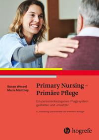 Vorderes Coverbild Primary Nursing - Primäre Pflege