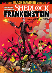 Vorderes Coverbild Black Hammer: Sherlock Frankenstein & die Legion des Teufels