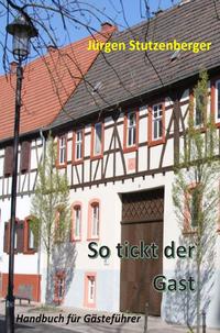 Vorderes Coverbild So tickt der Gast