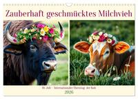 Vorderes Coverbild Zauberhaft geschmücktes Milchvieh (Wandkalender 2026 DIN A3 quer), CALVENDO Monatskalender