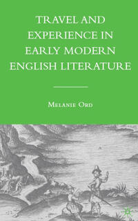 Vorderes Coverbild Travel and Experience in Early Modern English Literature