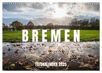 Vorderes Coverbild Bremen Fotokalender 2025 (Wandkalender 2025 DIN A3 quer), CALVENDO Monatskalender