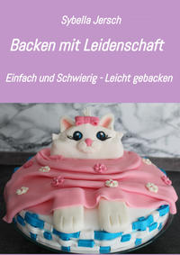 Vorderes Coverbild Backen mit Leidenschaft
