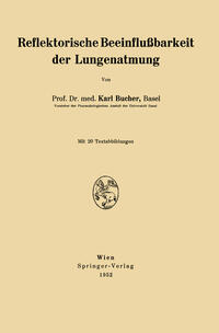 Vorderes Coverbild Reflektorische Beeinflußbarkeit der Lungenatmung