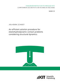 Vorderes Coverbild An efficient solution procedure for elastohydrodynamic contact problems considering structural dynamics