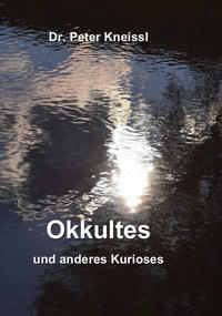Vorderes Coverbild Okkultes und anderes Kurioses