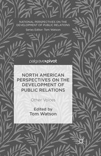 Vorderes Coverbild North American Perspectives on the Development of Public Relations