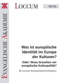 Vorderes Coverbild Was ist europäische Identität im Europa der Kulturen?