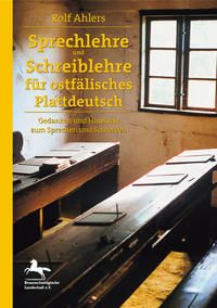 Vorderes Coverbild Sprechlehre und Schreiblehre für ostfälisches Plattdeutsch