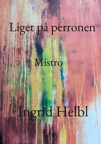 Vorderes Coverbild Liget på perronen