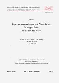 Vorderes Coverbild Spannungsberechnung und Risskriterien für jungen Beton - Methoden des iBMB