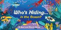 Vorderes Coverbild Who´s Hiding in the Ocean?