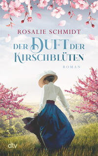 Vorderes Coverbild Der Duft der Kirschblüten