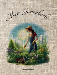 Vorderes Coverbild Mein Gartenbuch