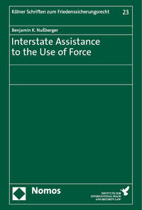 Vorderes Coverbild Interstate Assistance to the Use of Force