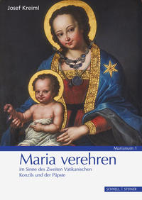 Vorderes Coverbild Maria verehren