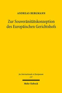 Vorderes Coverbild Zur Souveränitätskonzeption des Europäischen Gerichtshofs