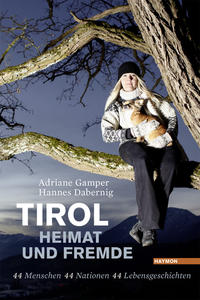 Vorderes Coverbild Tirol – Heimat und Fremde