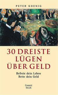 Vorderes Coverbild 30 dreiste Lügen über Geld