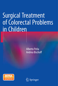 Vorderes Coverbild Surgical Treatment of Colorectal Problems in Children