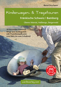 Vorderes Coverbild Kinderwagen- & Tragetouren Fränkische Schweiz | Bamberg