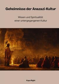 Vorderes Coverbild Geheimnisse der Anazazi-Kultur