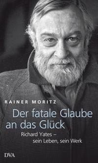 Vorderes Coverbild Der fatale Glaube an das Glück