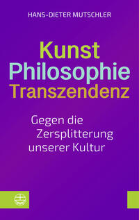 Vorderes Coverbild Kunst – Philosophie – Transzendenz