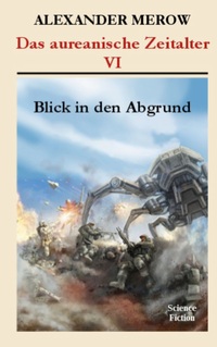 Vorderes Coverbild Das aureanische Zeitalter