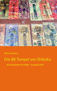 Vorderes Coverbild Die 88 Tempel von Shikoku