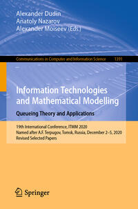 Vorderes Coverbild Information Technologies and Mathematical Modelling. Queueing Theory and Applications