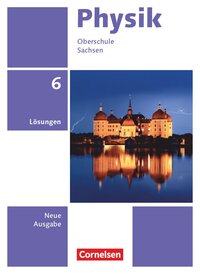 Vorderes Coverbild Physik - Neue Ausgabe - Sachsen 2022 - 6. Schuljahr