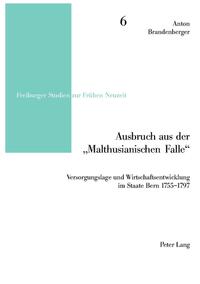 Vorderes Coverbild Ausbruch aus der «Malthusianischen Falle»
