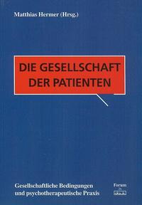 Vorderes Coverbild Die Gesellschaft der Patienten