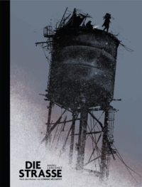 Vorderes Coverbild Die Straße – Vorzugsausgabe