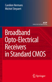 Vorderes Coverbild Broadband Opto-Electrical Receivers in Standard CMOS