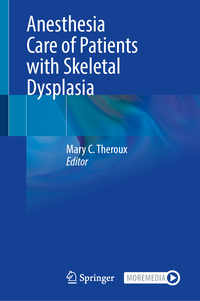 Vorderes Coverbild Anesthesia Care of Patients with Skeletal Dysplasia